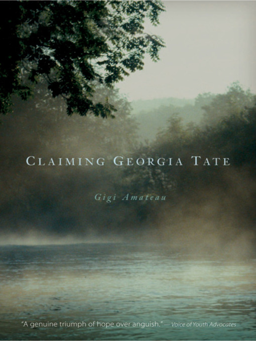 Title details for Claiming Georgia Tate by Gigi Amateau - Available